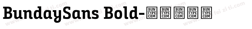 BundaySans Bold字体转换
